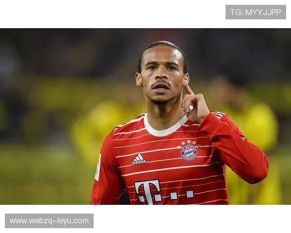 萨内状态回暖！德国边锋迎来爆发时刻